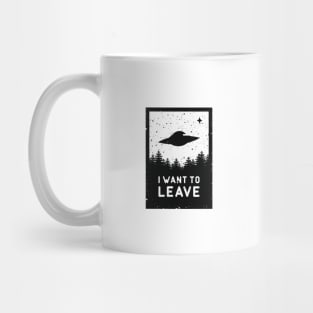 I want to leave Mug